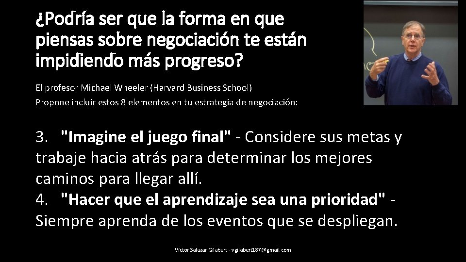 ¿Podría ser que la forma en que piensas sobre negociación te están impidiendo más