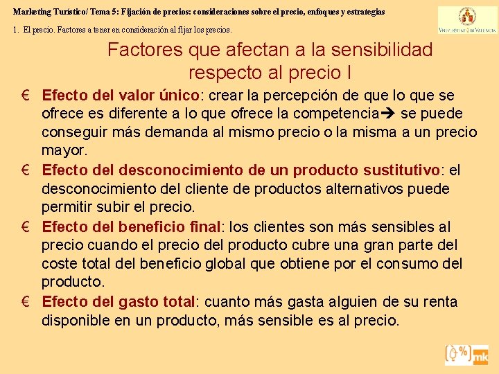 Marketing Turístico/ Tema 5: Fijación de precios: consideraciones sobre el precio, enfoques y estrategias