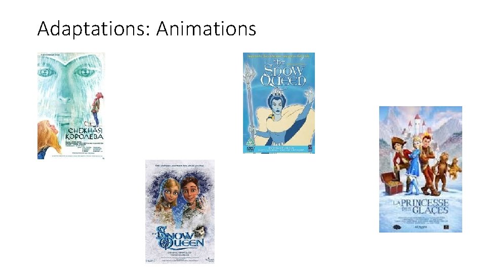 Adaptations: Animations 