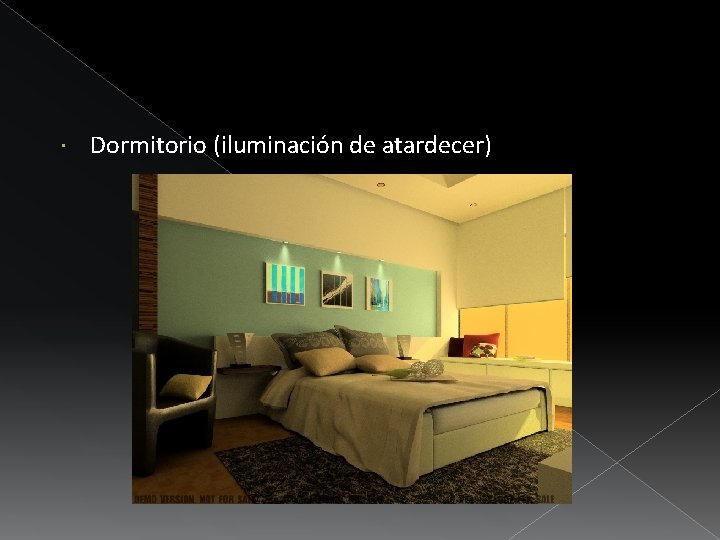  Dormitorio (iluminación de atardecer) 