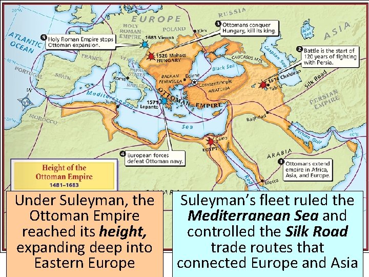Under Suleyman, the Ottoman Empire reached its height, expanding deep into Eastern Europe Suleyman’s