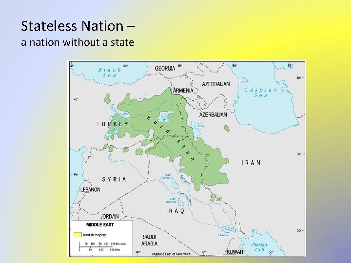 Stateless Nation – a nation without a state 