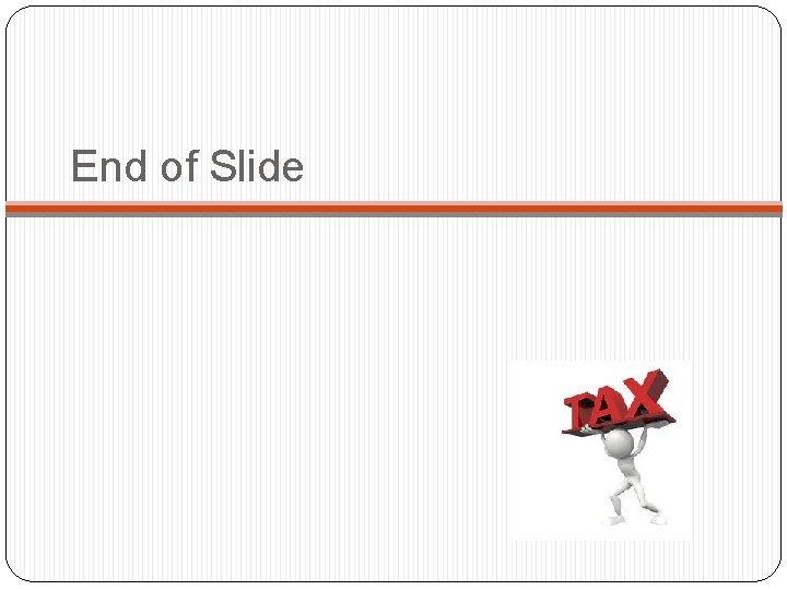 End of Slide 