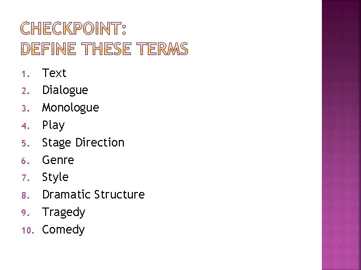 1. 2. 3. 4. 5. 6. 7. 8. 9. 10. Text Dialogue Monologue Play