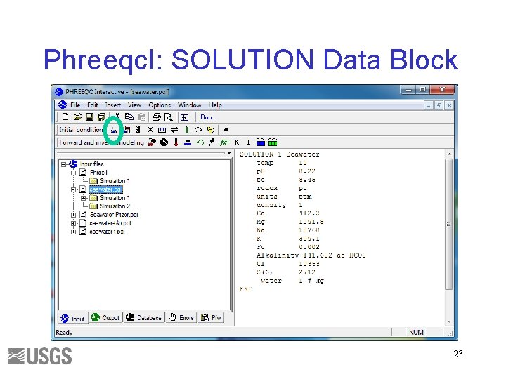 Phreeqc. I: SOLUTION Data Block 23 