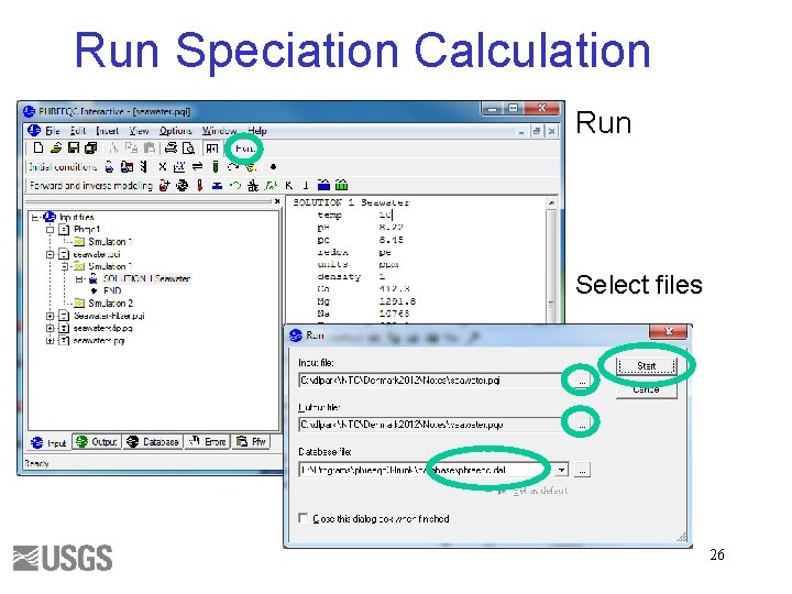 Run Speciation Calculation Run Select files 26 
