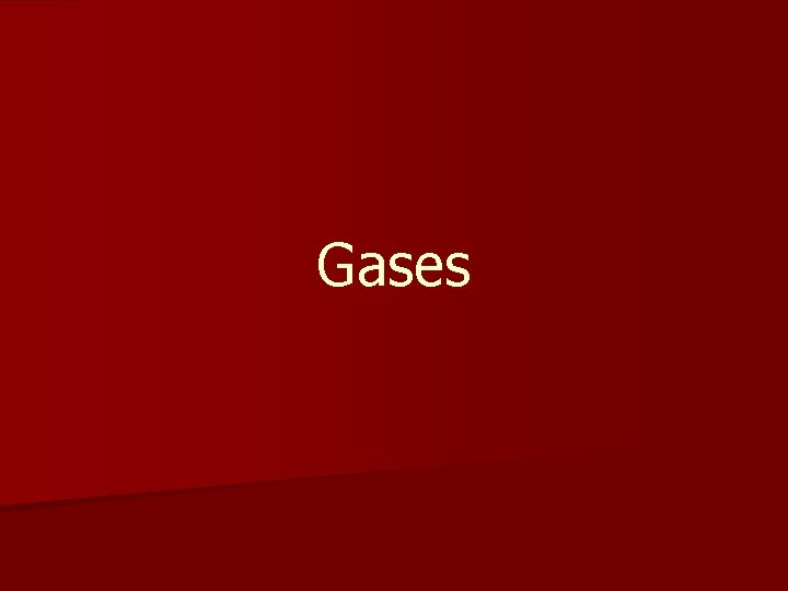 Gases 