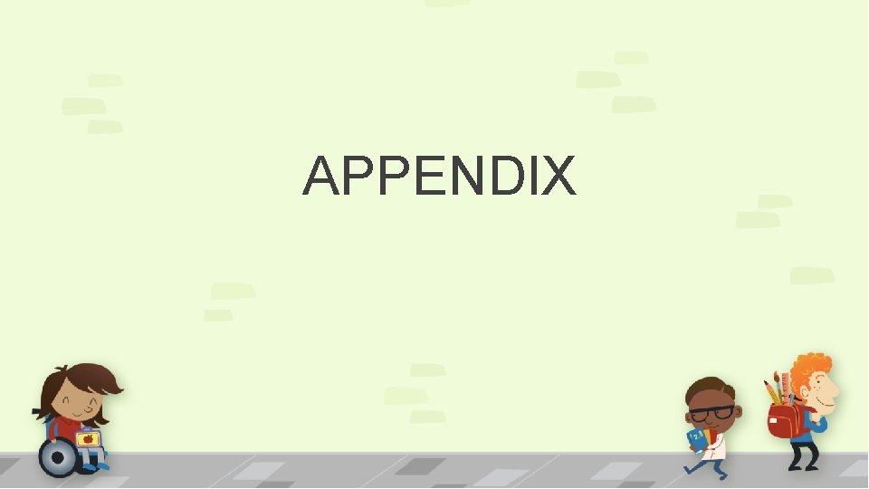 APPENDIX APPENDIX