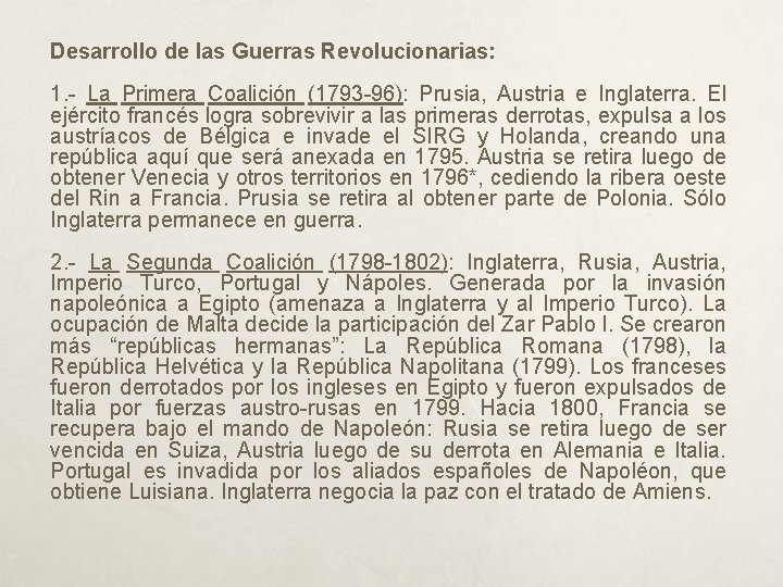 Desarrollo de las Guerras Revolucionarias: 1. - La Primera Coalición (1793 -96): Prusia, Austria