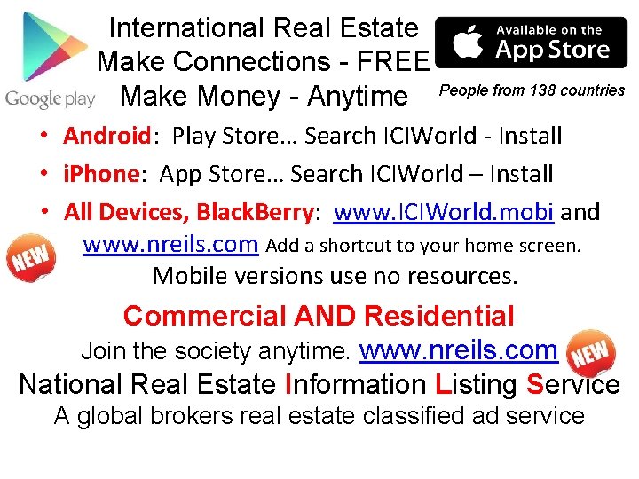 International Real Estate Make Connections - FREE Make Money - Anytime People from 138