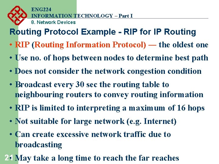 ENG 224 INFORMATION TECHNOLOGY – Part I 8. Network Devices Routing Protocol Example - ENG 224 INFORMATION TECHNOLOGY – Part I 8. Network Devices Routing Protocol Example -