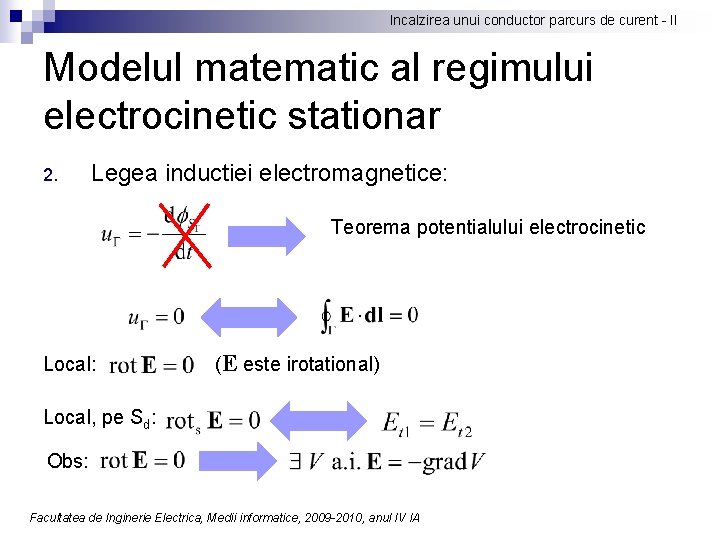 Incalzirea unui conductor parcurs de curent - II Modelul matematic al regimului electrocinetic stationar