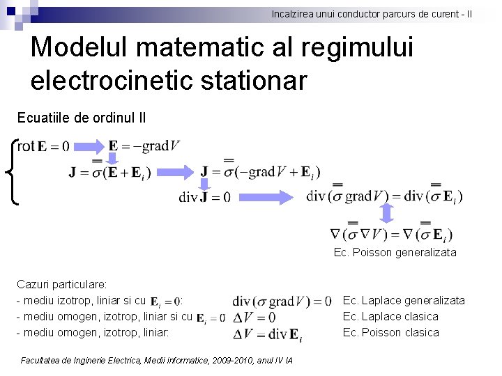 Incalzirea unui conductor parcurs de curent - II Modelul matematic al regimului electrocinetic stationar