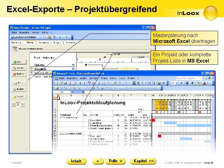 Excel-Exporte – Projektübergreifend Masterplanung nach Microsoft Excel übertragen Ein Projekt oder komplette Projekt-Liste in