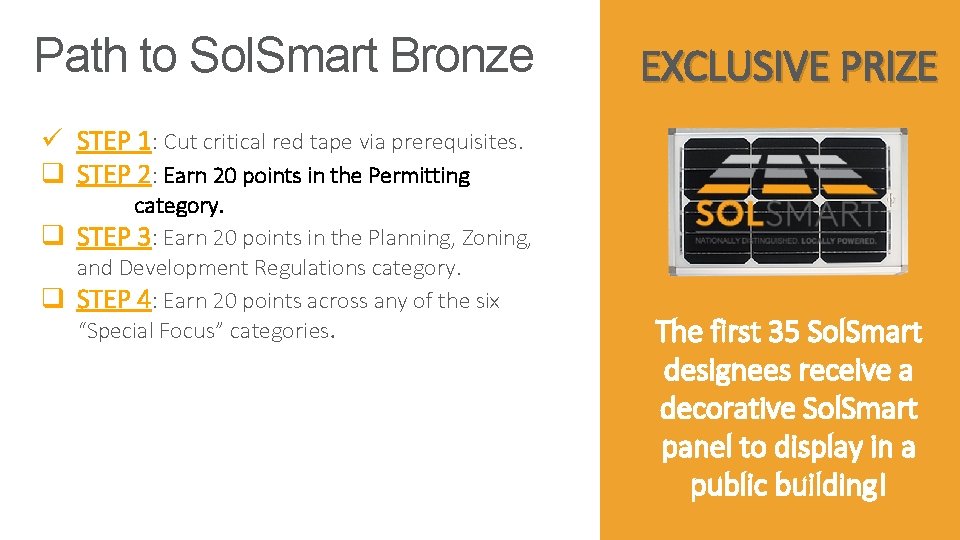 Path to Sol. Smart Bronze EXCLUSIVE PRIZE ü STEP 1: Cut critical red tape