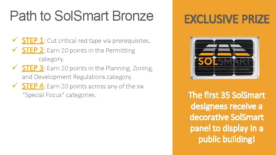 Path to Sol. Smart Bronze EXCLUSIVE PRIZE ü STEP 1: Cut critical red tape