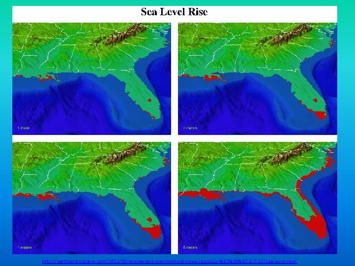http: //earthandindustry. com/2012/08/energy-and-environment-news-roundup-%E 2%80%93 -8 -7 -12/sea-level-rise/ 