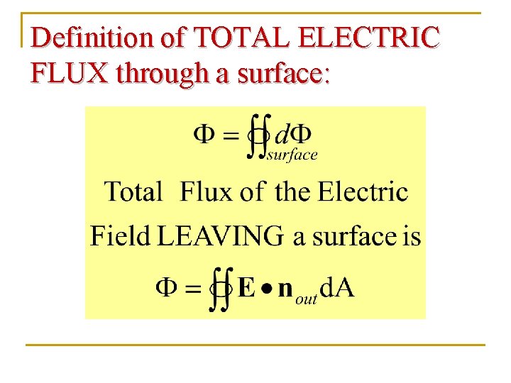 Definition of TOTAL ELECTRIC FLUX through a surface: 