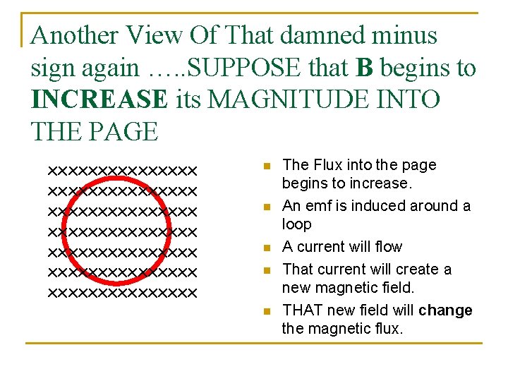 Another View Of That damned minus sign again …. . SUPPOSE that B begins