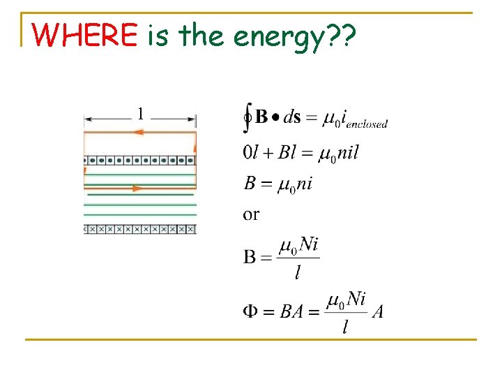 WHERE is the energy? ? l 