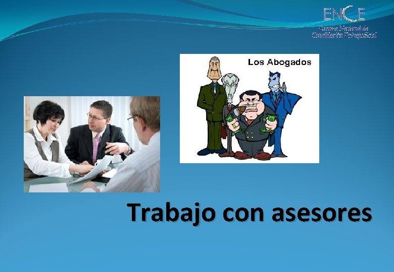 Trabajo con asesores 