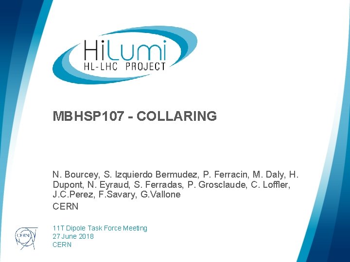 MBHSP 107 - COLLARING N. Bourcey, S. Izquierdo Bermudez, P. Ferracin, M. Daly, H.