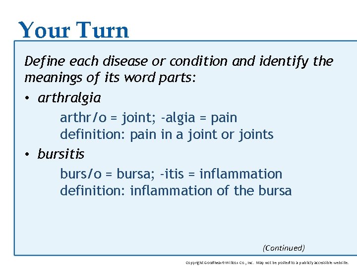 Your Turn Define each disease or condition and identify the meanings of its word