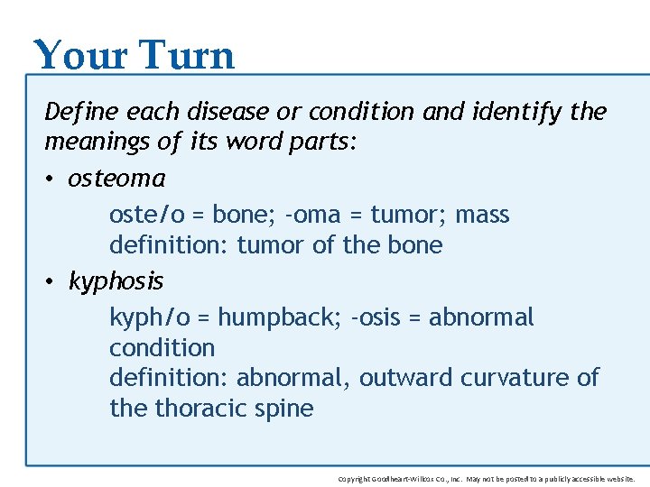 Your Turn Define each disease or condition and identify the meanings of its word