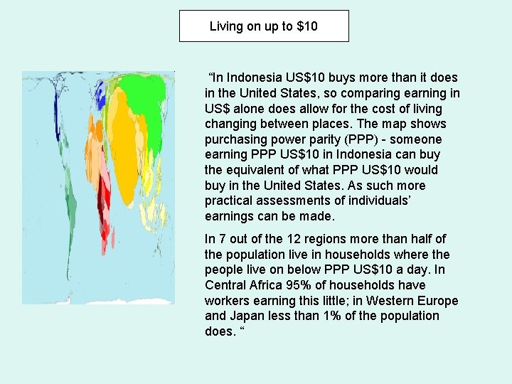 Living on up to $10 “In Indonesia US$10 buys more than it does in Living on up to $10 “In Indonesia US$10 buys more than it does in