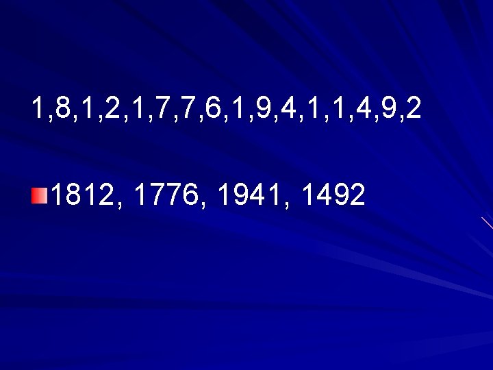 1, 8, 1, 2, 1, 7, 7, 6, 1, 9, 4, 1, 1, 4, 1, 8, 1, 2, 1, 7, 7, 6, 1, 9, 4, 1, 1, 4,