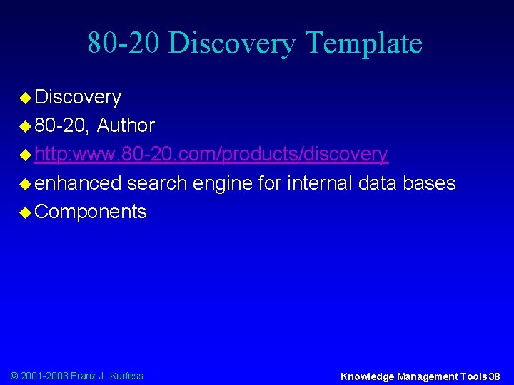 80 -20 Discovery Template u Discovery u 80 -20, Author u http: www. 80