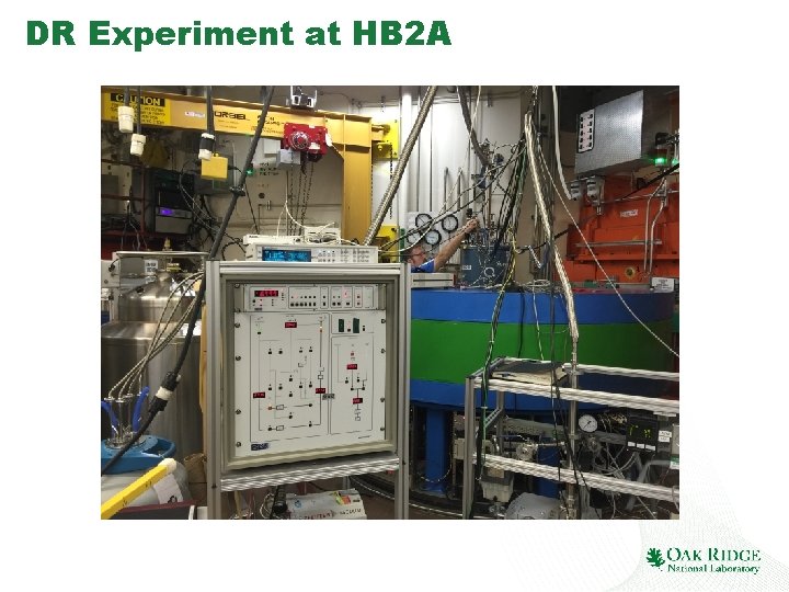 DR Experiment at HB 2 A 