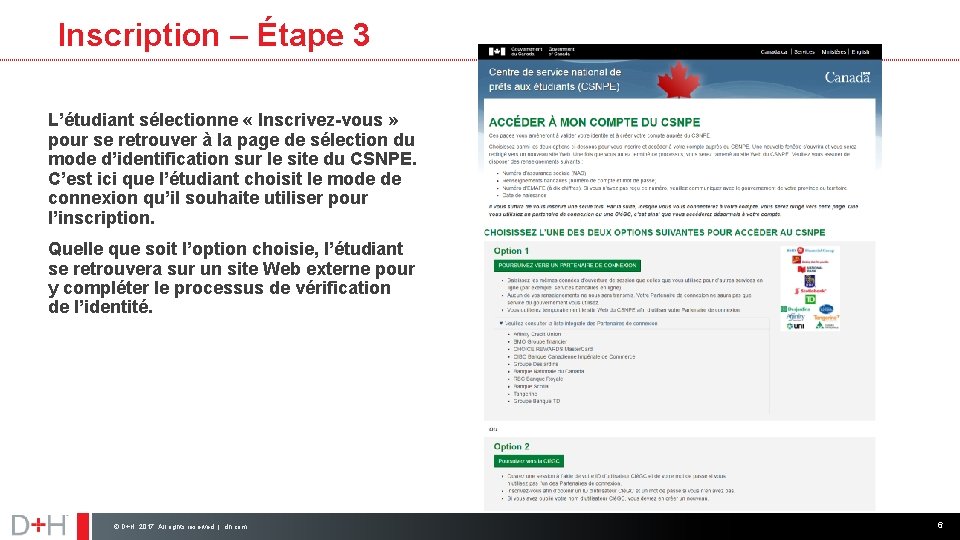 Inscription – Étape 3 L’étudiant sélectionne « Inscrivez-vous » pour se retrouver à la