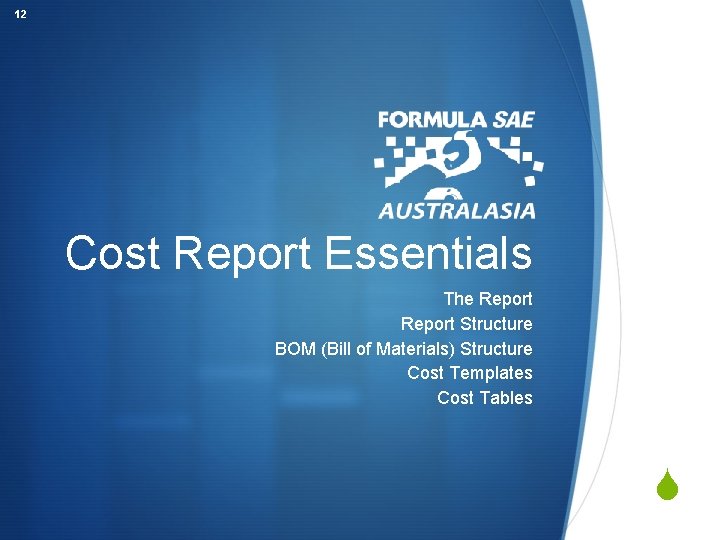 12 Cost Report Essentials The Report Structure BOM (Bill of Materials) Structure Cost Templates