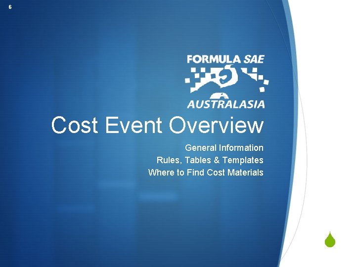6 Cost Event Overview General Information Rules, Tables & Templates Where to Find Cost
