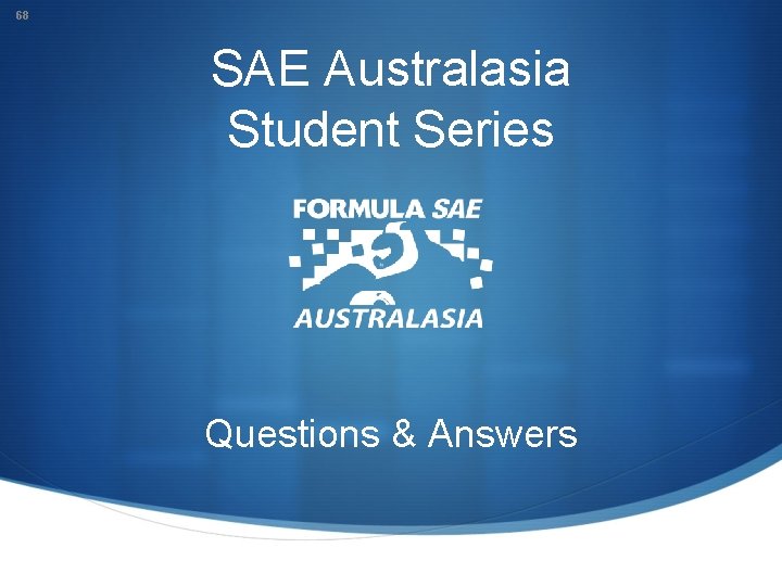 68 SAE Australasia Student Series Questions & Answers 