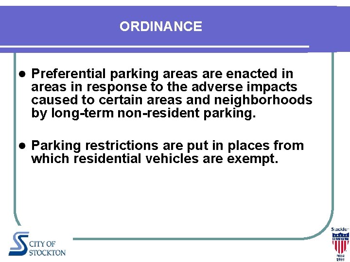 ORDINANCE l Preferential parking areas are enacted in areas in response to the adverse ORDINANCE l Preferential parking areas are enacted in areas in response to the adverse