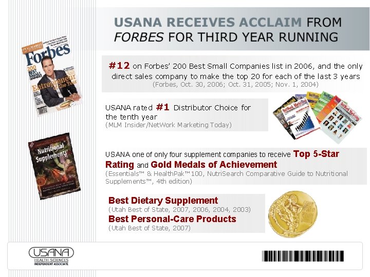 #12 on Forbes’ 200 Best Small Companies list in 2006, and the only direct #12 on Forbes’ 200 Best Small Companies list in 2006, and the only direct