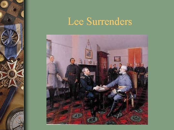 Lee Surrenders 
