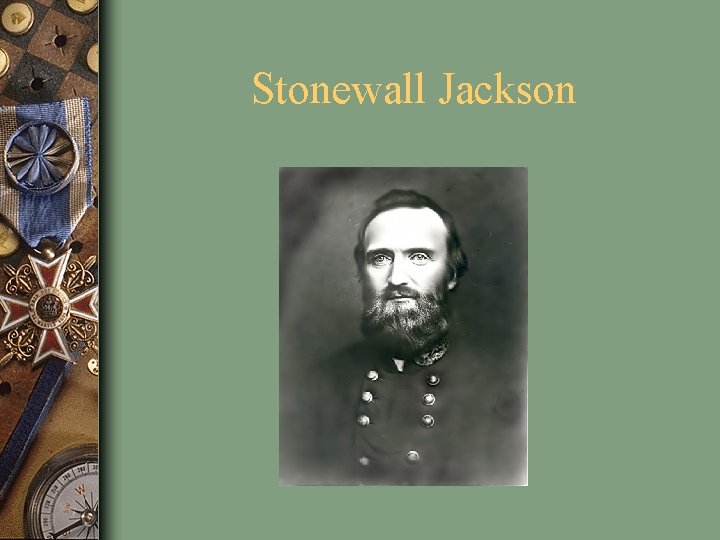 Stonewall Jackson 