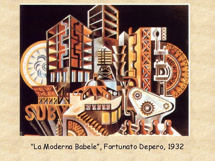 “La Moderna Babele”, Fortunato Depero, 1932 