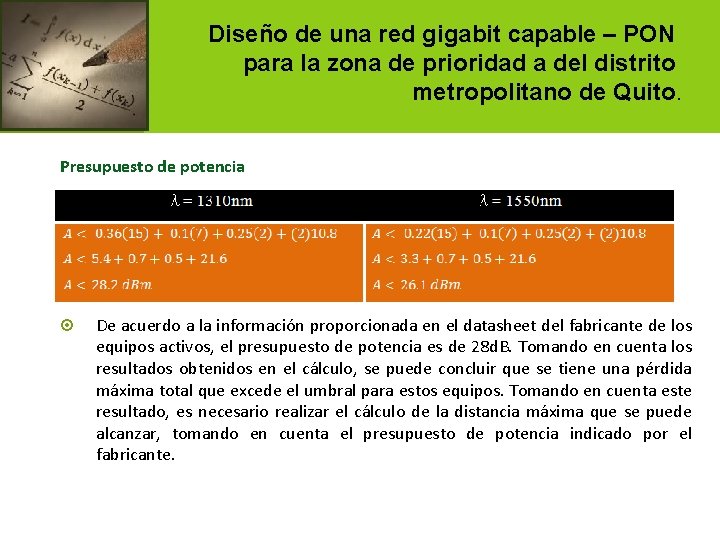 Diseño de una red gigabit capable – PON para la zona de prioridad a