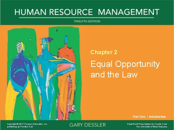 Chapter 2 Equal Opportunity and the Law Part One | Introduction Copyright © 2011