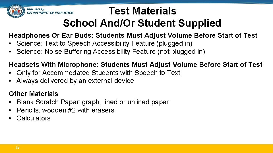 Test Materials School And/Or Student Supplied New Jersey DEPARTMENT OF EDUCATION Headphones Or Ear