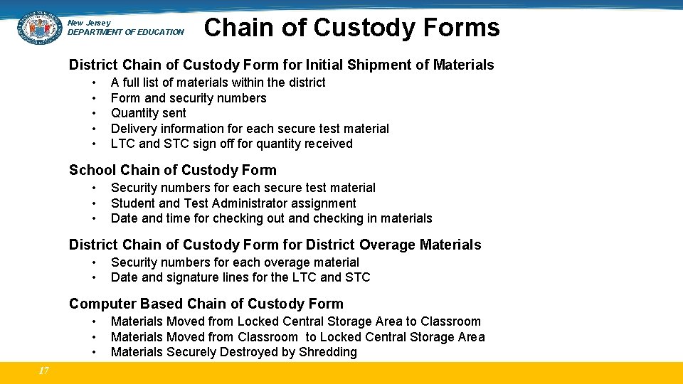 New Jersey DEPARTMENT OF EDUCATION Chain of Custody Forms District Chain of Custody Form