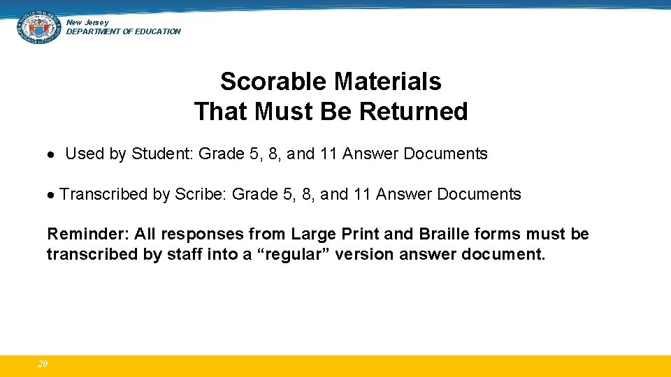 New Jersey DEPARTMENT OF EDUCATION Scorable Materials That Must Be Returned Used by Student: