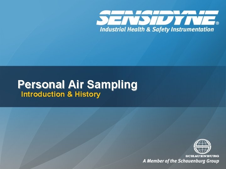 Personal Air Sampling Introduction & History 