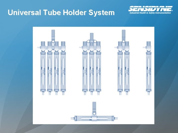 Universal Tube Holder System 