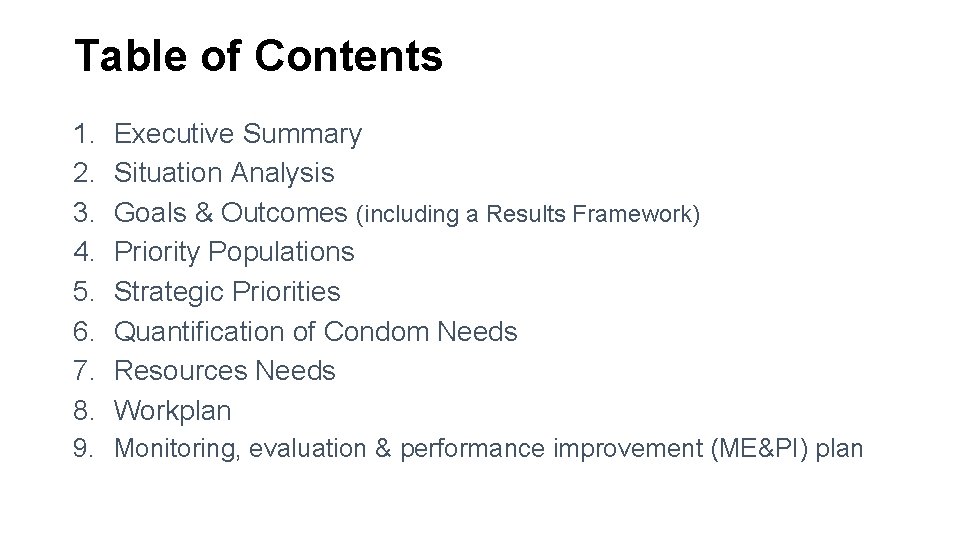 Table of Contents 1. 2. 3. 4. 5. 6. 7. 8. Executive Summary Situation Table of Contents 1. 2. 3. 4. 5. 6. 7. 8. Executive Summary Situation
