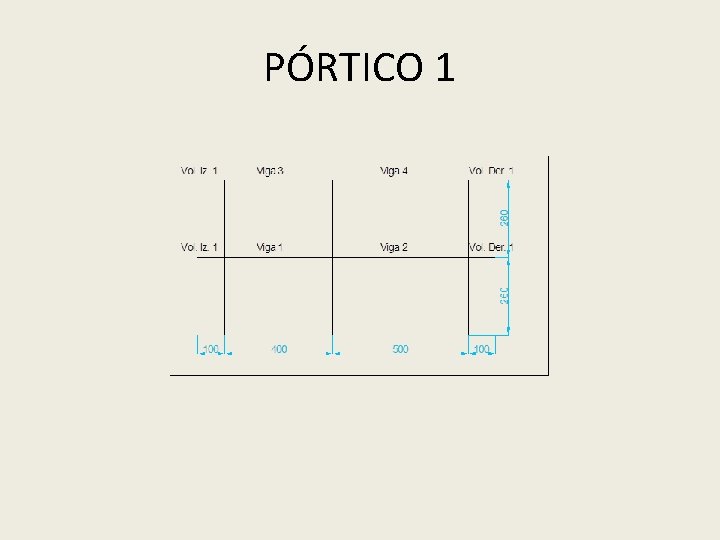 PÓRTICO 1 